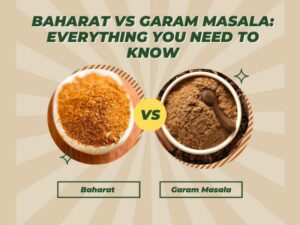 baharat vs garam masala