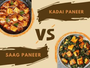 Kadai Paneer vs Saag Paneer